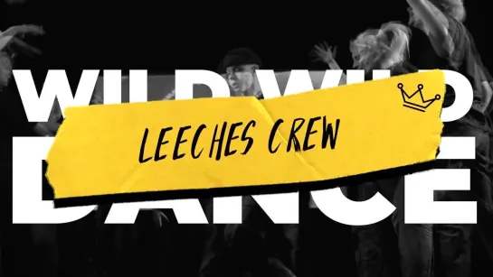 WWD 2023 |  MINI CREW LEVEL 2 | Leeches Crew