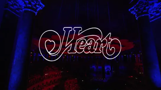 Heart - Live at The Royal Albert Hall with the Royal Philharmonic Orchestra 2016