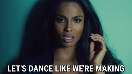 Ciara - Dance Like Were Making Love