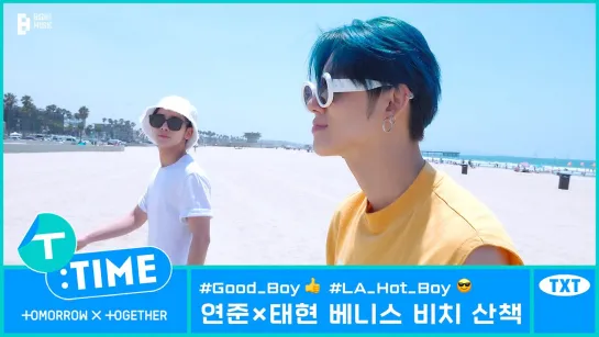 220824 [T:TIME] Walk by the Venice Beach - TXT (투모로우바이투게더)