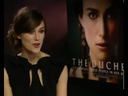 Keira Knightley interview promoting The Duchess