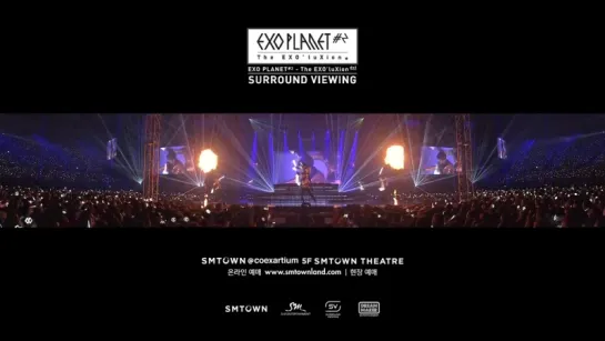 [EXO PLANET #2 The EXOluXion [dot]] SURROUND VIEWING TEASER