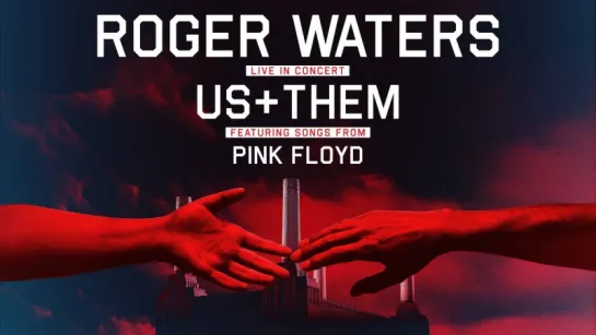 Roger Waters - Us and Them - Live 2017 [Complete Show HD] XL Center Hartford 24.09.2017