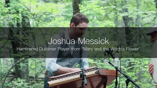 Hammered Dulcimer on Mary and the Witchs Flower Soundtrack ft. Joshua Messick