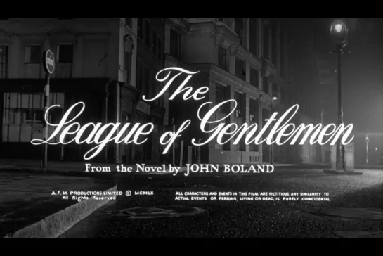 Лига джентльменов / The League of Gentlemen [1960] реж. Бэзил Дирден (1080) (RUS SUB)