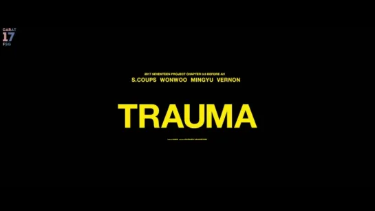 [Рус. Саб] SVT HIPHOP TEAM — TRAUMA