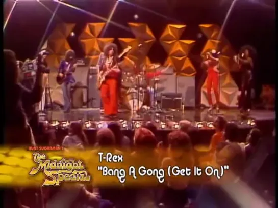 T-Rex -  Bang-A-Gong (Get It On). The Midnight Special 1973