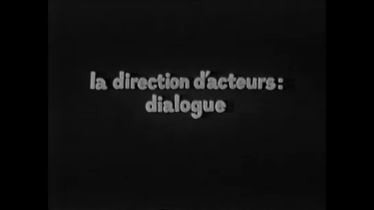 Jean Renoir le patron, 2e partie: La direction d'acteurs (1967) dir. Jacques Rivette (RUS SUB)