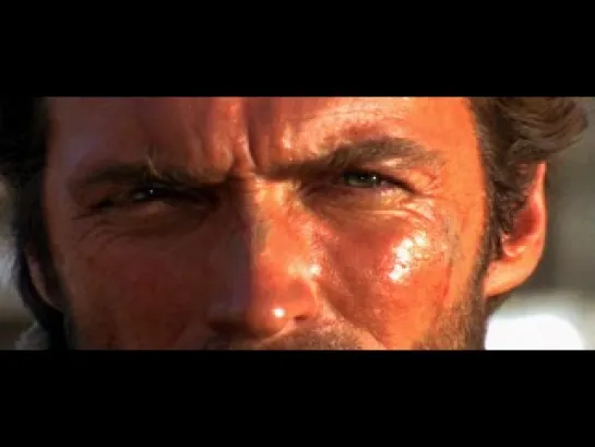 Clint Eastwood Legend (Music by Ennio Morricone-Fistful of Dollars Soundtrack)(HD)