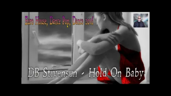 DJ Befo / DB Stivensun - Hold On Baby