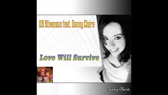 DJ Befo / DB Stivensun feat. Danny Claire - Love Will Survive