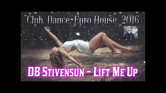 DJ Befo / DB Stivensun - Lift Me Up (Dance Version 1)