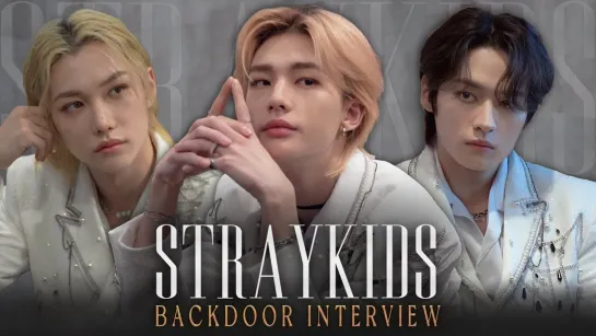 [230425] Stray Kids » Dispatch » BACKDOOR INTERVIEW