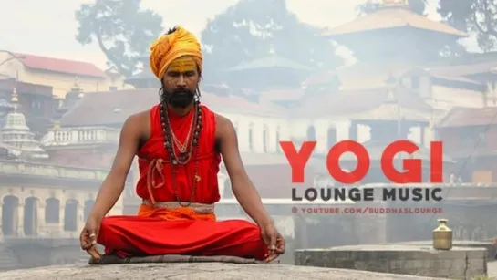 Dreaming of Yoga - Yogi Lounge Music