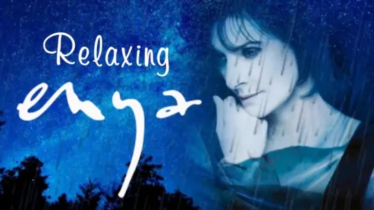 Best Of ENYA Playlist 2017 - Enya Relaxing Music 2 Hours Long