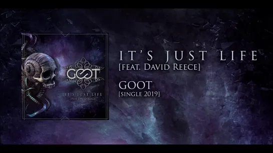 GOOT & David Reece - Its Just Life ♣ (ЮROCK)