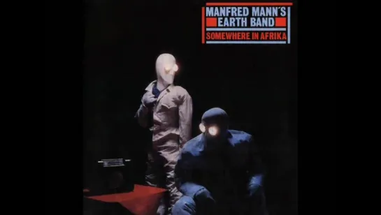 Manfred Mann's Earth Band - "Demolition Man"