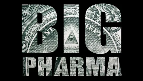 Big Pharma!