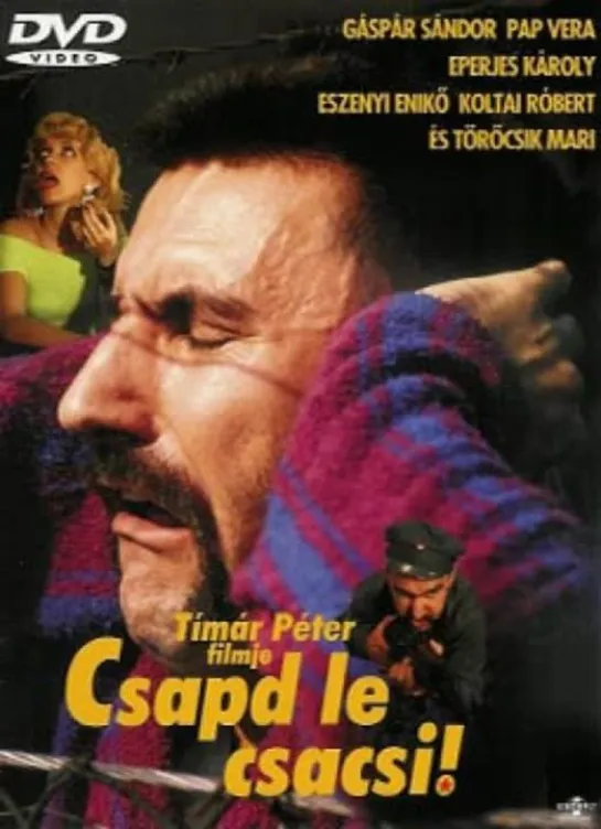 Csapd le csacsi (1990)