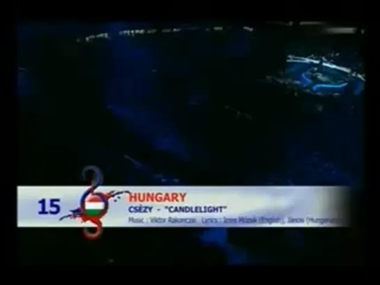 Eurovision 2008 (2nd Semifinal) - Hungary - Csézy - Candlelight