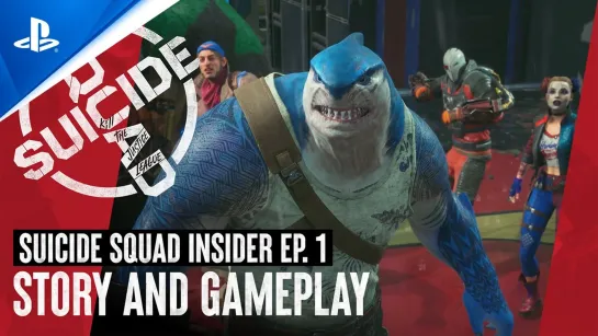 Suicide Squad: Kill the Justice League - Suicide Squad Insider 01: Story & Gameplay