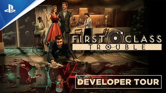 First Class Trouble – официальный ролик «Руководство по социальной дедукции» | PS5, PS4