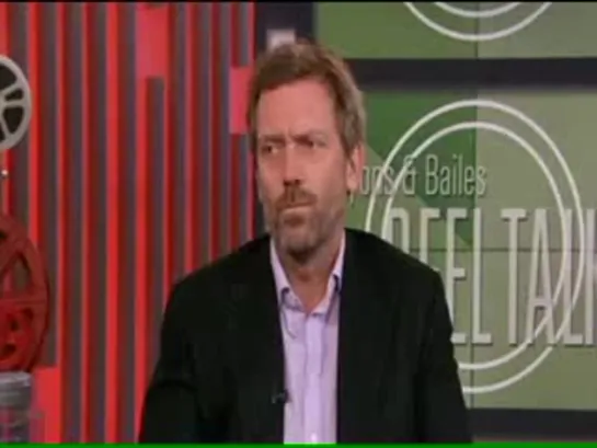 Hugh Laurie -  Reel Talk 'Big Clint Eastwood Fan'