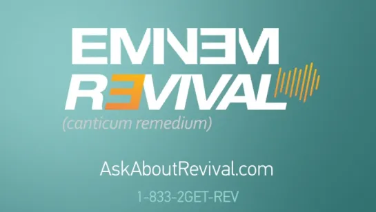 Eminem - Revival (phone call: 1-833-2GET-REV)(new album promo)