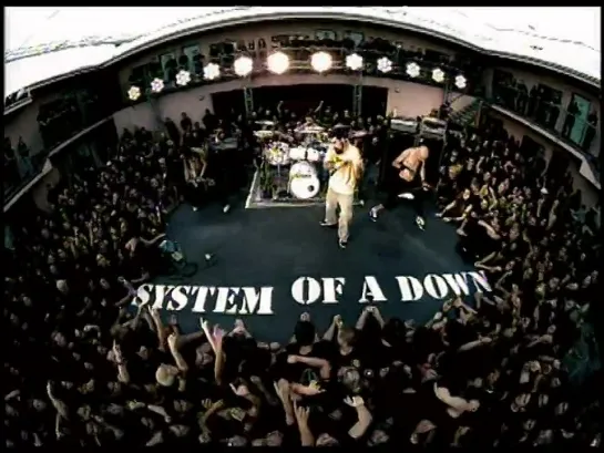 System Of A Down – Chop Suey!