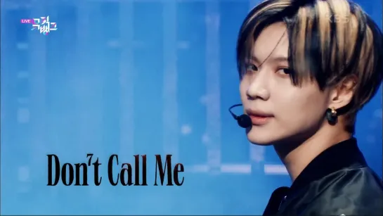 SHINee (샤이니) – Don't Call Me [Show Music Bank 26.02.2021]