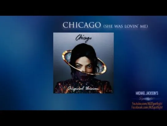 Michael Jackson - Chicago (She Was Lovin' Me) (Original) [Lyric Video]