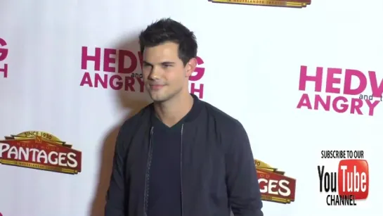 Taylor Lautner at the Opening Night Of Hedwig And The Angry Inch at the Pantages Theatre in Hollywoo