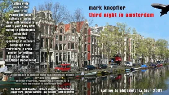 Mark Knopfler - 2001 - Third night in Amsterdam [AUDIO ONLY]