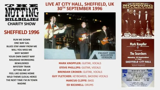 The Notting Hillbillies (feat Mark Knopfler) - 1996 - LIVE in Sheffield [AUDIO ONLY]