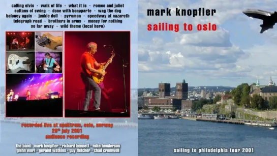 Mark Knopfler - 2001 - LIVE in Oslo [AUDIO ONLY]