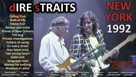 Dire Straits - 1992 - LIVE in New York