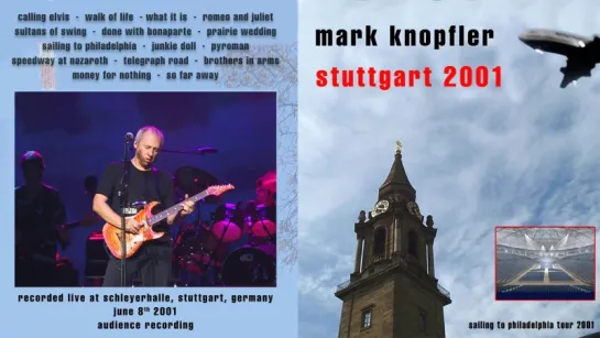 Mark Knopfler - 2001 - LIVE in Stuttgart [AUDIO ONLY]