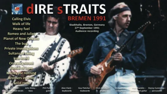 Dire Straits - 1991 - LIVE in Bremen [audio only]