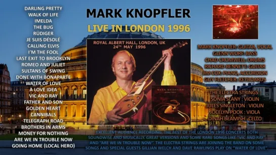 Mark Knopfler - 1996-MAY-24 - Live in London, RAH [AUDIO ONLY]