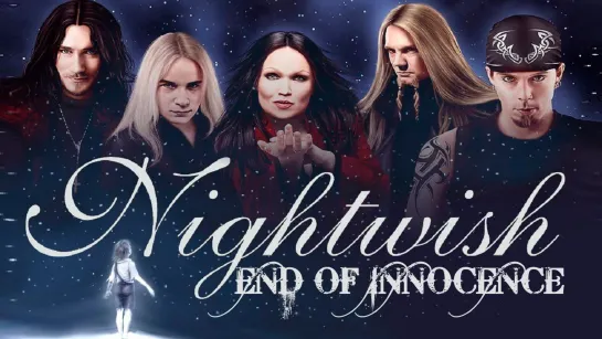 NIGHTWISH - End of innocence (2003) RUS SUB