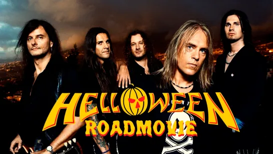 HELLOWEEN - Roadmovie. Europe (2007) RUS