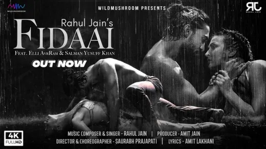 Fidaai (Official Music Video) Rahul Jain Feat. Elli AvrRam , Salman Yusuff Khan | New Sad Song 2021