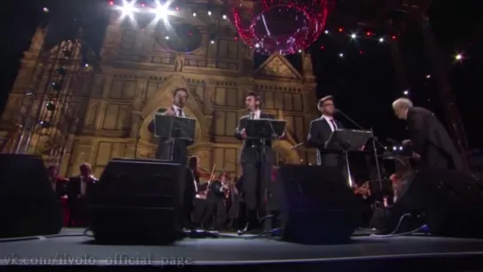 Il Volo – La Traviata: Libiamo ne' i calici (Notte Magica)