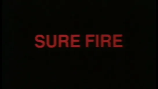 Прицельный огонь / Sure Fire (1990) dir. Jon Jost