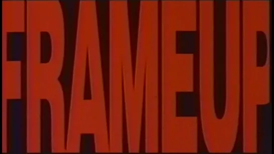 Инсценировка / Frameup (1993) dir. Jon Jost