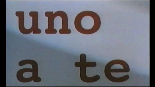 Uno a me, uno a te e uno a Raffaele (1994) dir. Jon Jost