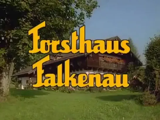 Лесничий / Forsthaus Falkenau,(1989–2012) сезон 5 серия 5