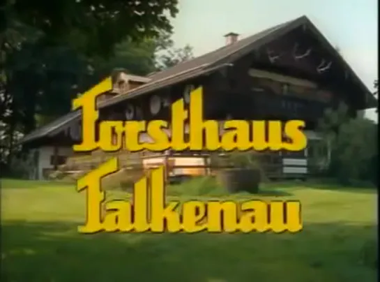 Лесничий / Forsthaus Falkenau,(1989–2012) сезон 1 серия 2