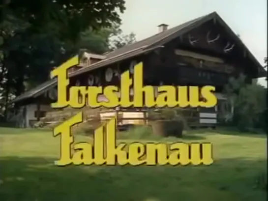 Лесничий / Forsthaus Falkenau,(1989–2012) сезон 1 серия 1