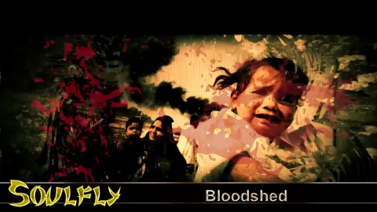 Soulfly - Bloodshed (2013) (Official Lyric Video)